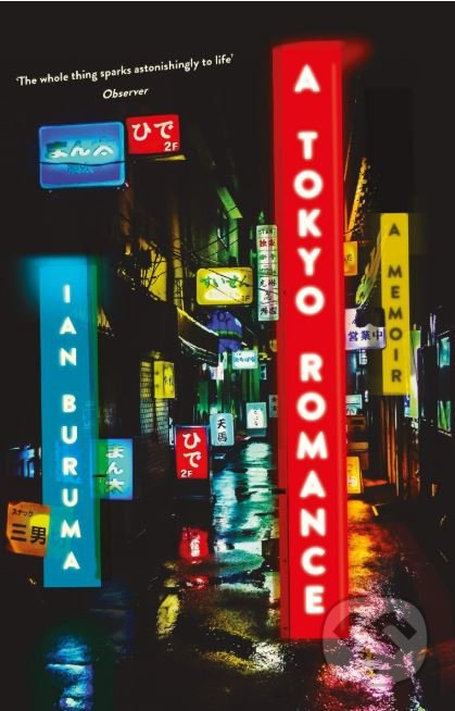 A Tokyo Romance - Ian Buruma - kniha z kategorie Historie