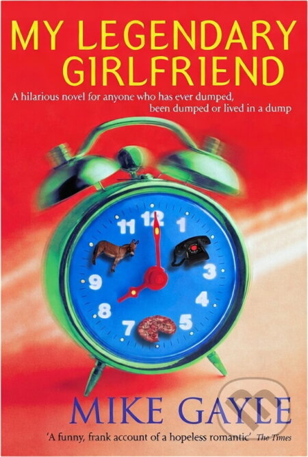 Kniha: My Legendary Girlfriend (Mike Gayle) (). , 1999