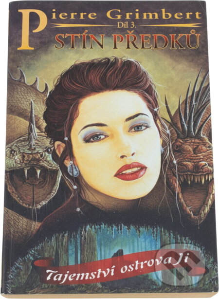 Kniha: Tajemství ostrova Ji 3. díl (Pierre Grimbert). Talpress, 2004