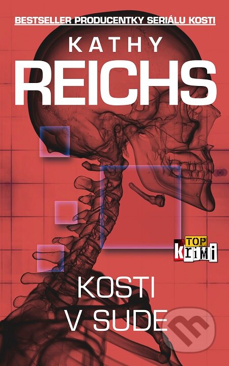 E-kniha: Kosti v sude (Kathy Reichs). Slovart, 2019