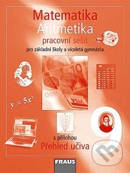 Matematika 9 Algebra Pracovní sešit - Helena Binterová, Eduard Fuchs, Pavel Tlustý, Fraus, 2010