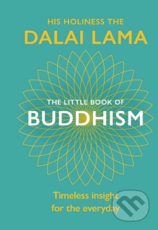 The Little Book of Buddhism - Dalai Lama, Rider & Co, 2019