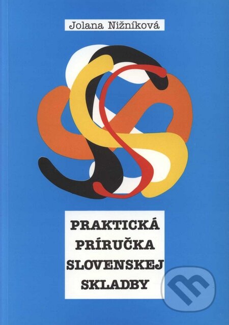 Praktická príručka slovenskej skladby - Jolana Nižníková, Slovacontact, 1993