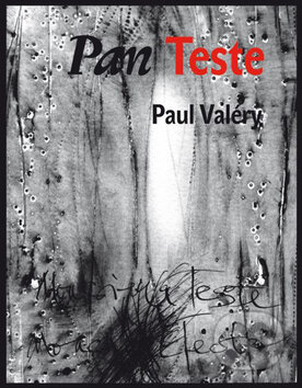 Pan Teste - Paul Valéry, Dokořán, 2008