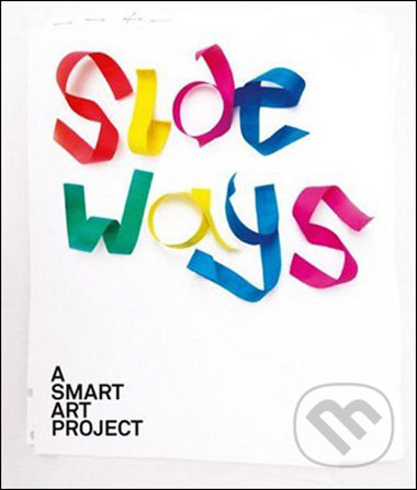 Sideways, Gestalten Verlag, 2008