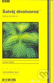 Šalvěj divotvorná - Jochen Gartz, Volvox Globator, 2008