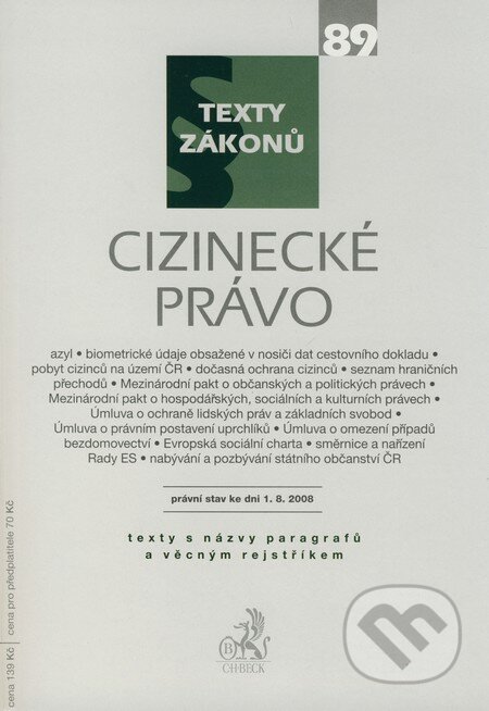 Cizinecké právo, C. H. Beck, 2008