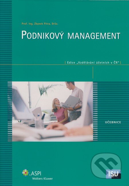 Podnikový management - Zbyněk Pitra, ASPI, 2008