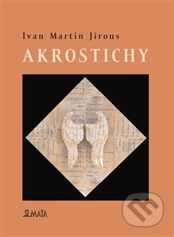 Akrostichy - Ivan Jirous, Martin Machovec - kniha z kategorie Poezie