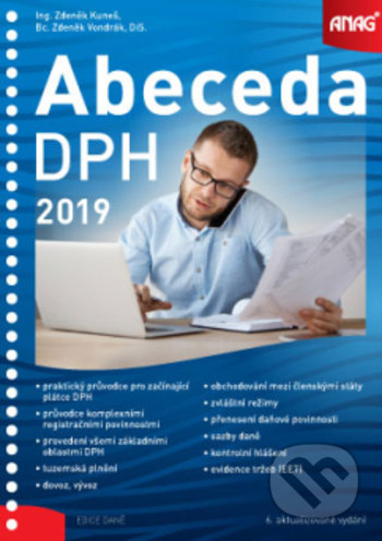 Abeceda DPH 2019 - Zdeněk Kuneš, Zdeněk Vondrák - kniha z kategorie Daně