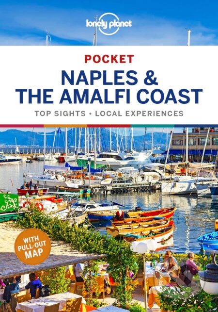 Kniha: Pocket Naples & the Amalfi Coast (Brendan Sainsbury a Cristian Bonetto). Lonely Planet, 2019