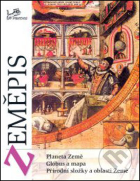 Zeměpis 1 (Planeta Země, glóbus a mapa, přírodní složky a oblasti Země) - kniha z kategorie 1. stupeň