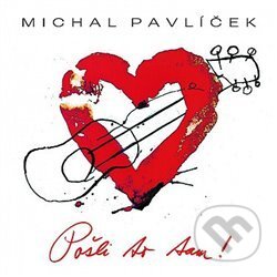 Michal Pavlíček: Pošli to tam ! LP - Michal Pavlíček, Warner Music, 2019