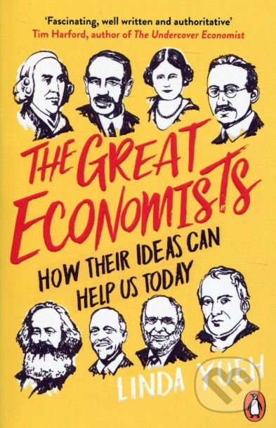 The Great Economists - Linda Yueh, Penguin Books, 2019