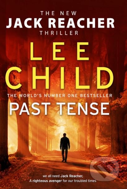 Past Tense - Lee Child, Bantam Press, 2019