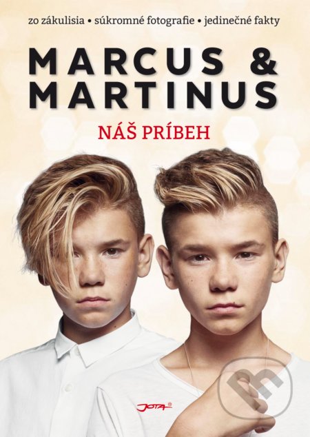 Marcus &amp; Martinus: Náš príbeh - 