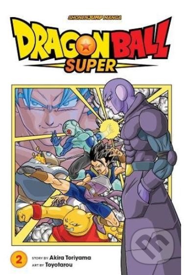 Dragon Ball Super (Volume 2) - Akira Toriyama, Toyotarou (ilustrácie), Viz Media, 2017