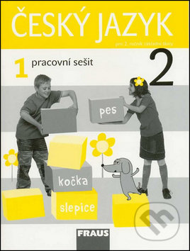 Český jazyk 2/1.díl Pracovní sešit - Jaroslava Kosová, Arlen Řeháčková, Fraus, 2008