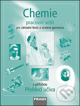 Chemie 9 Pracovní sešit - Milan Šmídl, Pavel Doulík, Jiří Škoda, Fraus, 2007