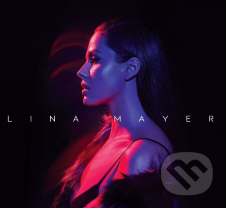 Lina Mayer: Lina Mayer - Lina Mayer, Hudobné albumy, 2019