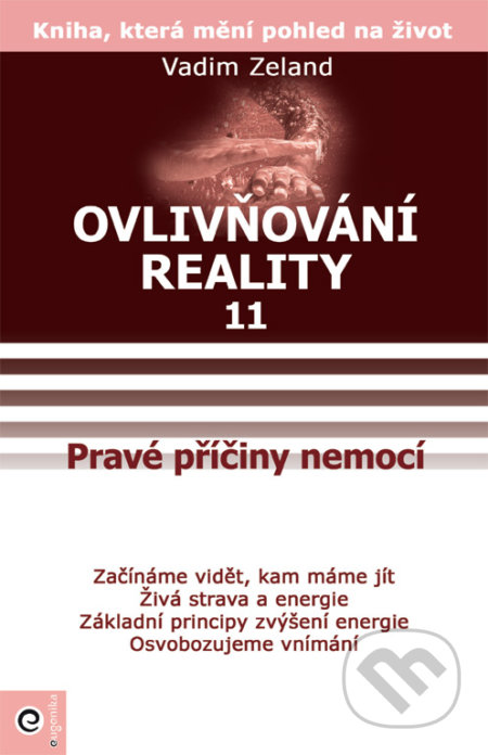 Ovlivňování reality 11 - Vadim Zeland, Eugenika, 2019