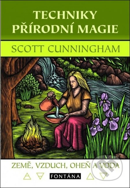 Techniky přírodní magie - Scott Cunningham, Fontána, 2019