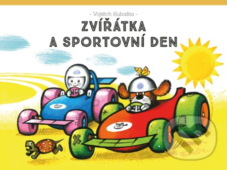 Zvířátka a sportovní den - Vojtěch Kubašta - kniha z kategorie Pro děti