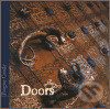 Doors, Správa Pražského hradu, 2003