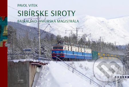 Sibírske siroty - Pavol Vitek, Georg, 2019