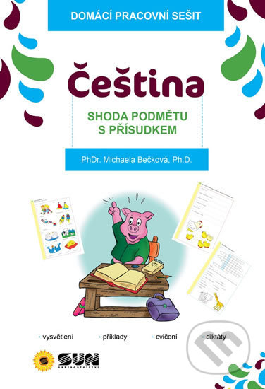 Čeština - shoda podmětu s přísudkem - Michaela Bečková - kniha z kategorie 1. stupeň