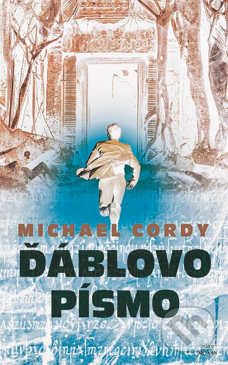 E-kniha: Ďáblovo písmo (Michael Cordy). Alpress, 2019