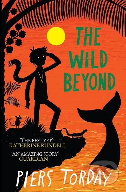 The Wild Beyond - Piers Torday, Quercus, 2015