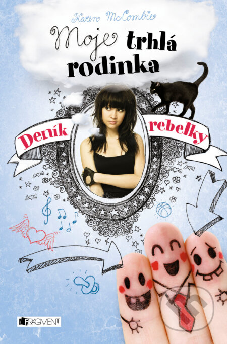 E-kniha: Deník rebelky 2: Moje trapný dvojče (Karen McCombieová). Nakladatelství Fragment, 2015