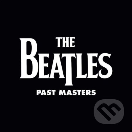 Beatles:  Past Master LP - Beatles, Universal Music, 2012