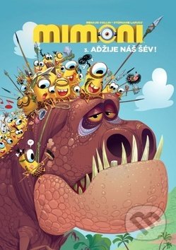Mimoni 3. Aďžije náš šév! - Stéphane Lapuss, Renaud Collin - kniha z kategorie Komiksy