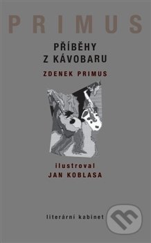 Příběhy z Kávobaru - Zdeněk Primus, Kant, 2014