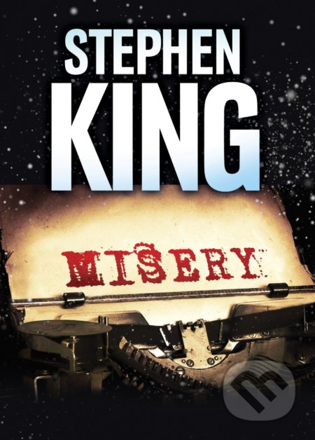 Misery - Stephen King, BETA - Dobrovský, 2019