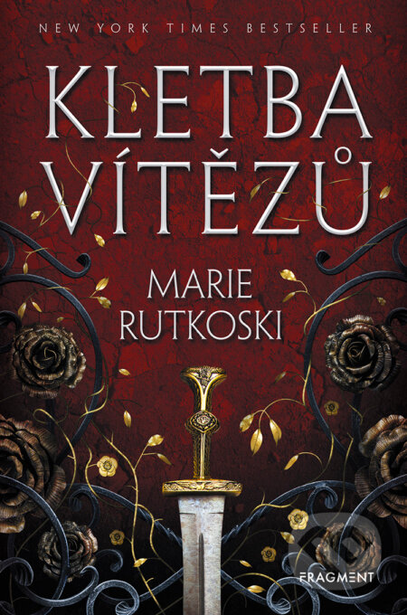 Kletba vítezů - Marie Rutkoski, Nakladatelství Fragment, 2018