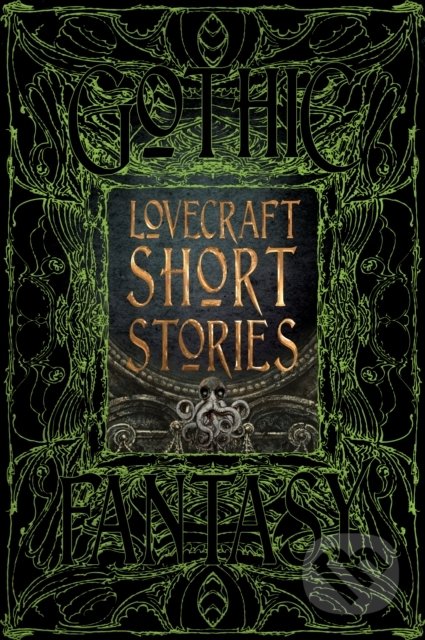Lovecraft Short Stories, Flame Tree Publishing, 2017