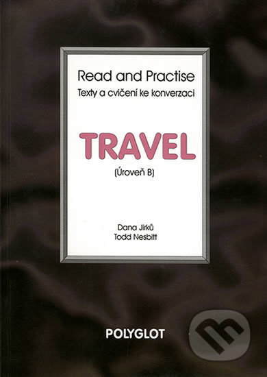 Read and Practise - Travel - úroveň B - kniha z kategorie Jazykové učebnice a slovníky