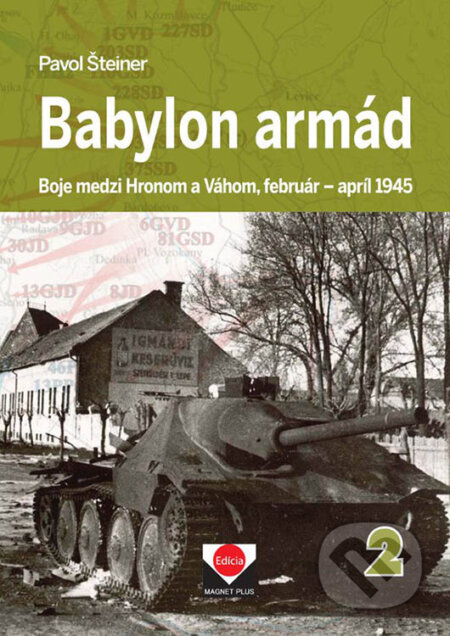 Babylon armád 2 - Pavol Šteiner, Magnet Press, 2019