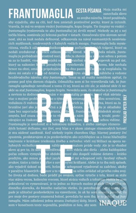 Frantumaglia - Elena Ferrante, Inaque, 2019