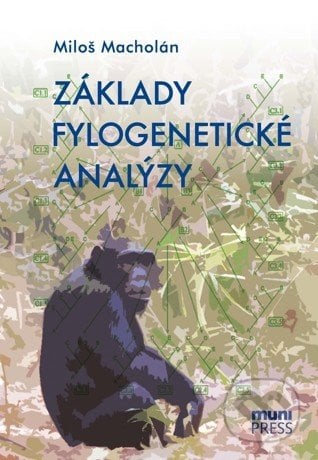 Základy fylogenetické analýzy - Miloš Macholán, Masarykova univerzita, 2014