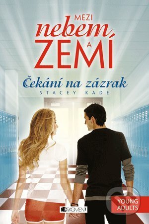 E-kniha: Čekání na zázrak (Stacey Kade)