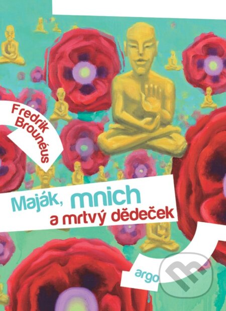 E-kniha: Maják, mnich a mrtvý dědeček (Fredrik Brounéus)