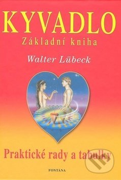 Kyvadlo Základní kniha - Walter Lübeck, Fontána, 2019