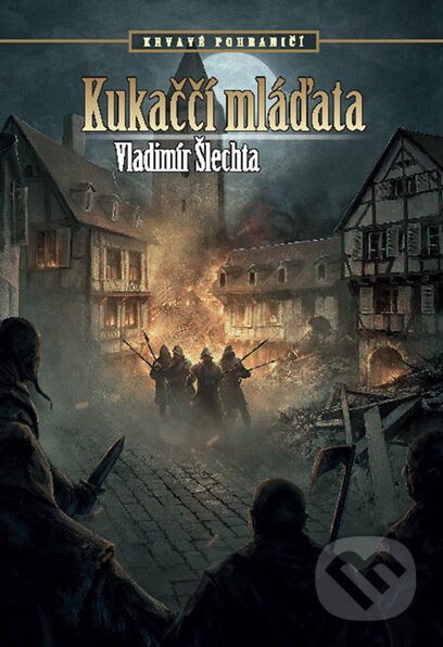 Kukaččí mláďata - Vladimír Šlechta, Brokilon, 2016