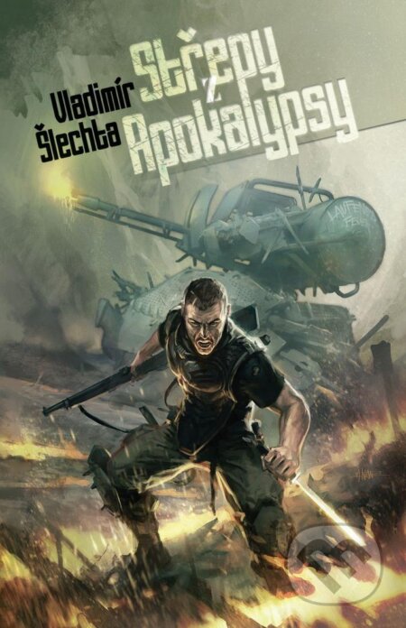 Střepy z Apokalypsy - Vladimír Šlechta, Brokilon, 2010