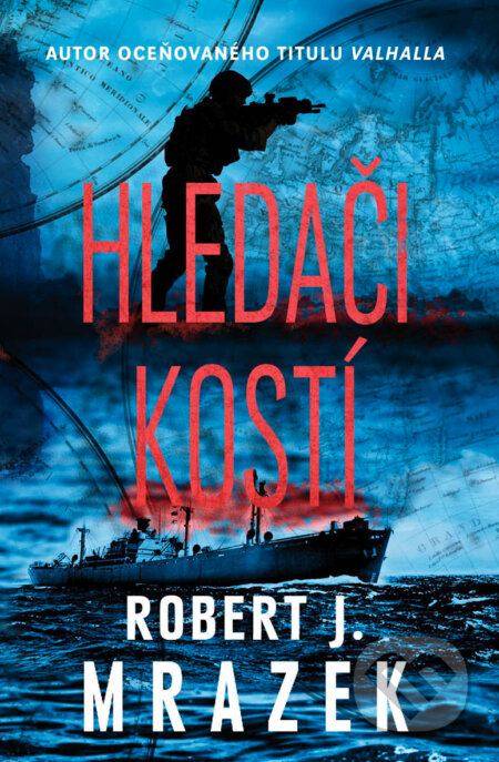 E-kniha: Hledači kostí (Robert J. Mrazek). Talpress, 2017