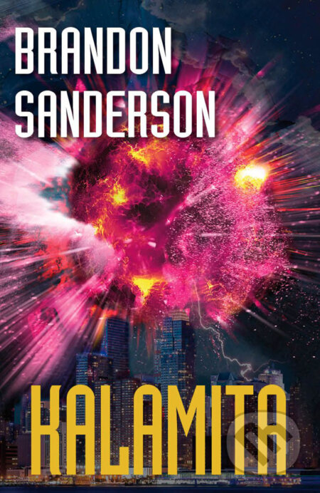 E-kniha: Kalamita (Brandon Sanderson)